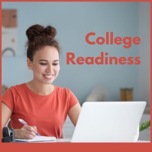 College Readiness